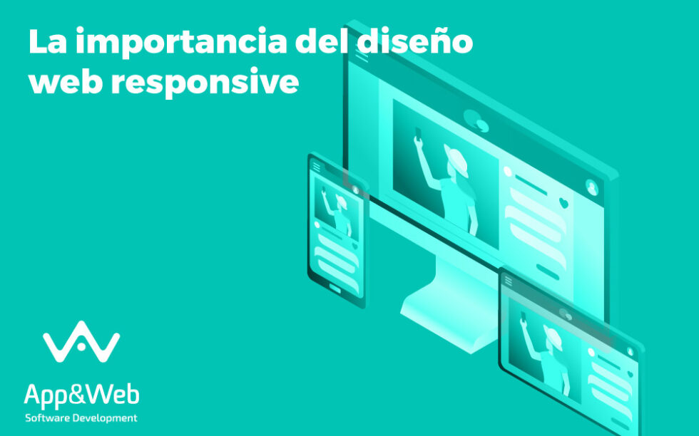 La Importancia Del Diseño Web Responsive - App&Web